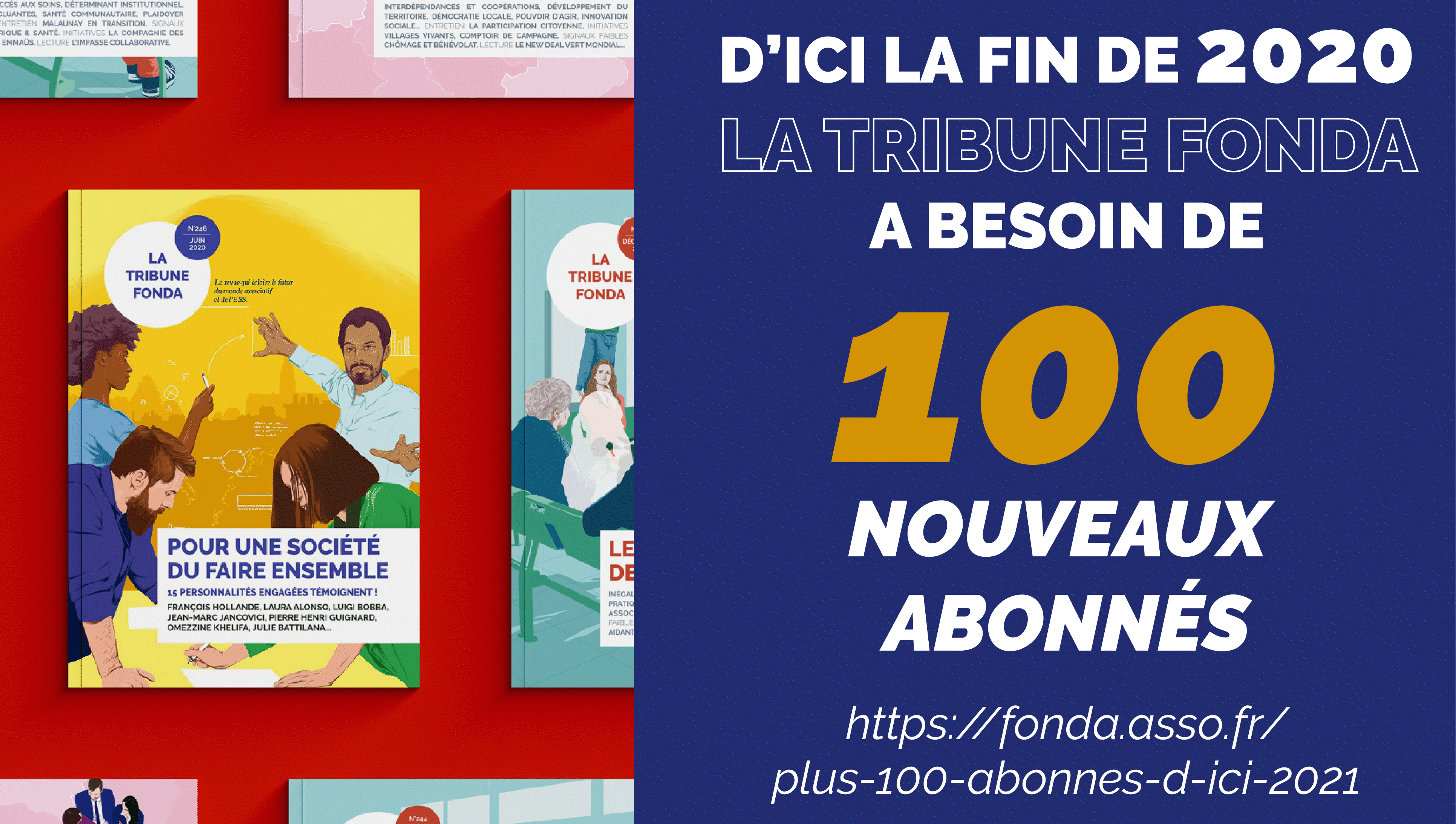 Campagne d'abonnement La Tribune Fonda 2020