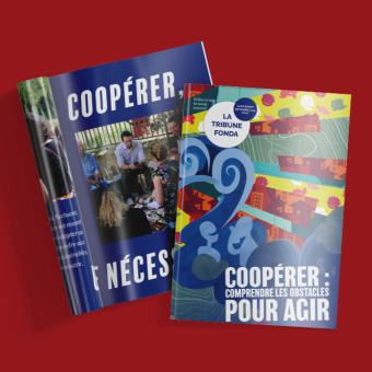 « Coopérer : comprendre les obstacles pour agir » © La Fonda