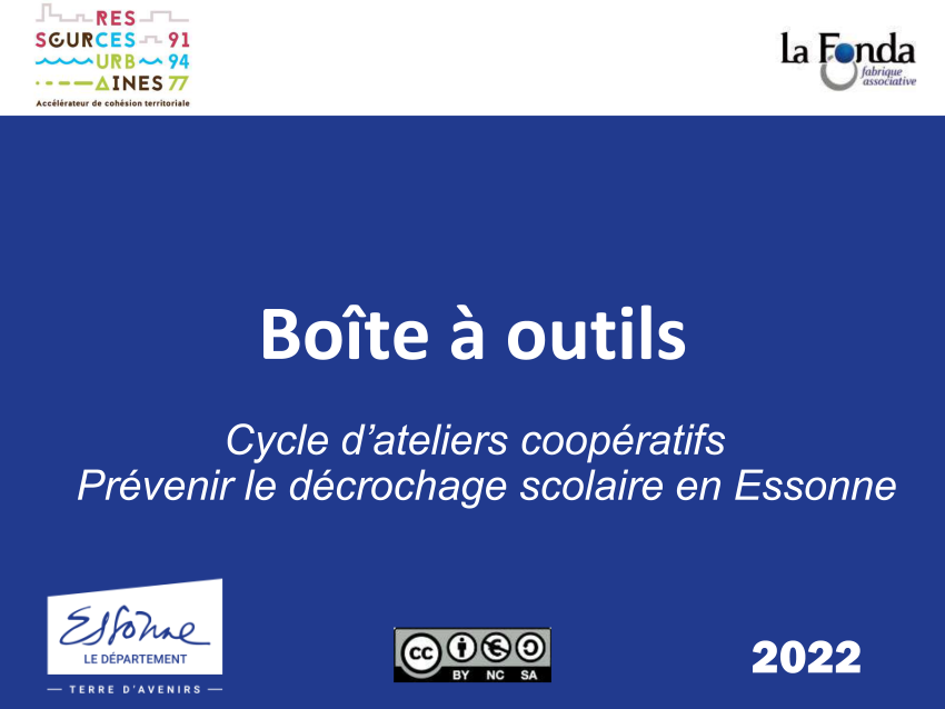 Boîte à outils du cycle d’ateliers coopératifs « Prévention du décrochage scolaire en Essonne »