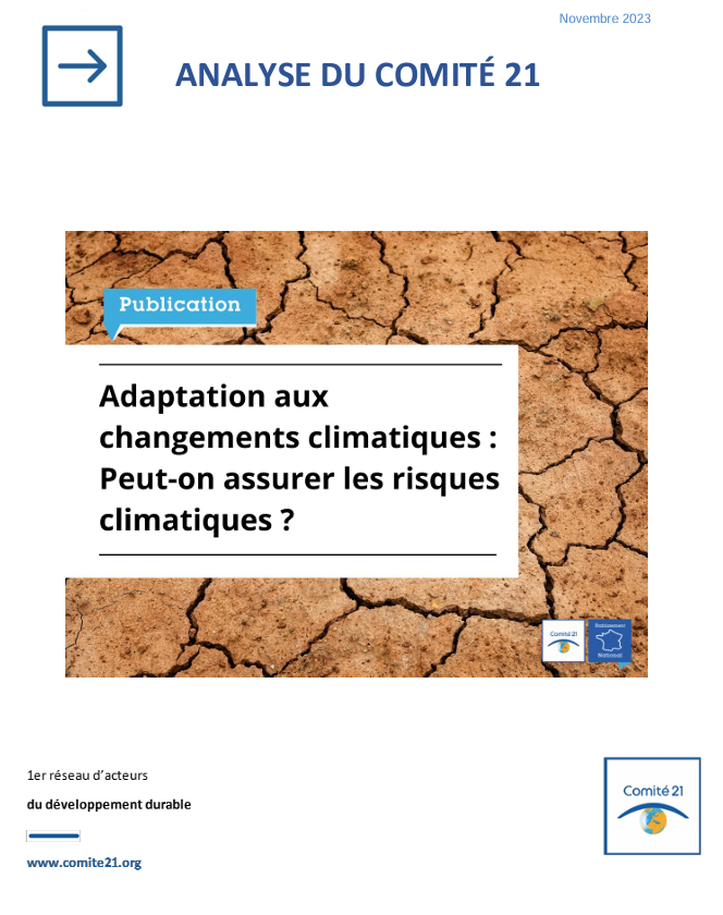 « Adaptation aux changements climatiques: peut-on assurer les risques climatiques ? »