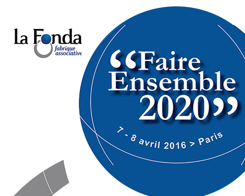 Université « Faire ensemble 2020 » d'avril 2016