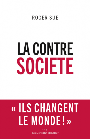 La Contre société