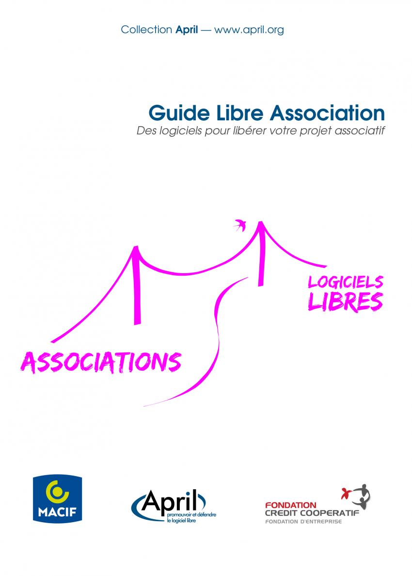 Guide « Libre Association » : des logiciels pour libérer votre projet associatif