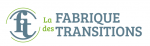 Fabrique des Transitions